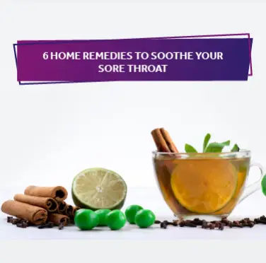 Home Remedies to Soothe Your Sore Throat