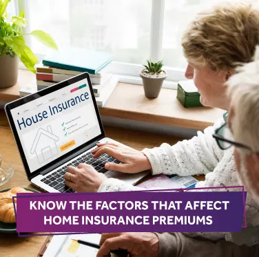 Factors That Affect Home Insurance Premiums