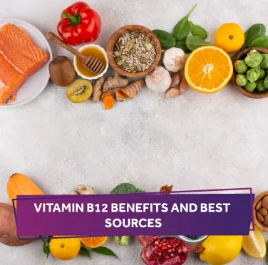 vitamin-b12-benefits-and-best-sources