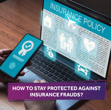 how-to-stay-protected-against-insurance-frauds
