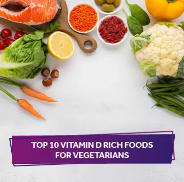 Essential Sources of Vitamin D for Vegetarians