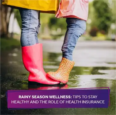 tips to stay healthy in rainy season