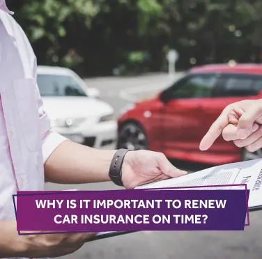 why-is-it-important-to-renew-car-insurance-on-time
