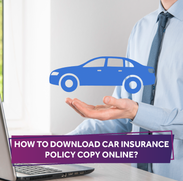 how-to-download-car-insurance-policy-copy-online