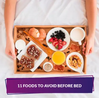 Worst Foods To Avoid Before Bed 