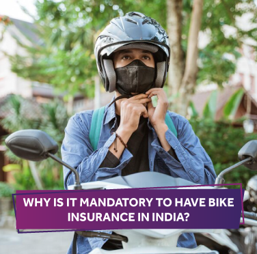 why-is-it-mandatory-to-have-bike-insurance-in-india