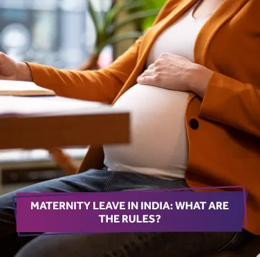 Maternity Leave in India