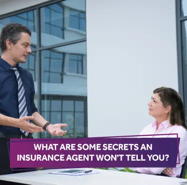 secrets-an-insurance-agent-wont-tell-you