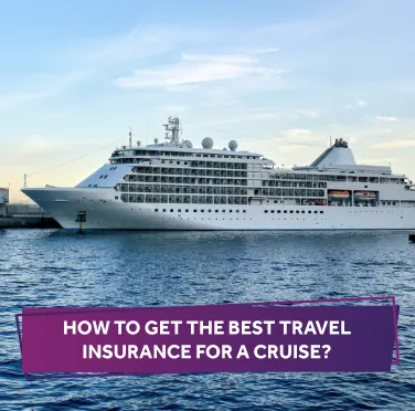 how-to-get-the-best-cruise-travel-insurance