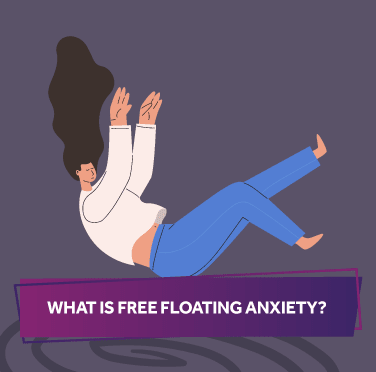 What Is Free Floating Anxiety?