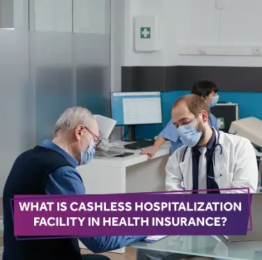 cashless-hospitalization-facility-in-health-insurance