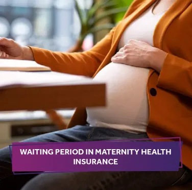 Maternity Health Insurance