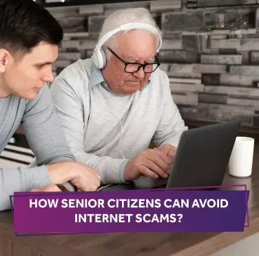 How Senior Citizens Can Avoid Internet Scams?