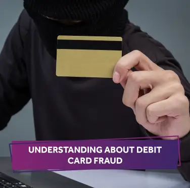 Learn about Debit Card Scams: Detection, Prevention, and Recovery Tips