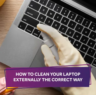 how-to-clean-your-laptop-externally-the-correct-way