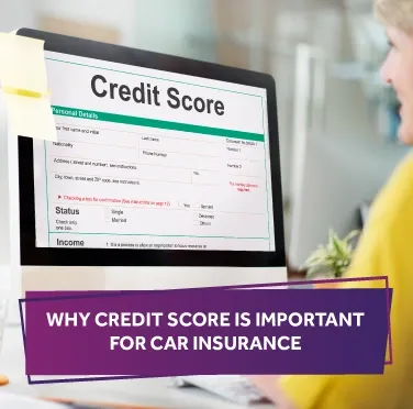 why-credit-score-is-important-for-car-insurance