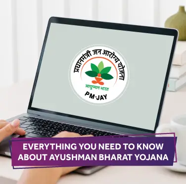 Everything You Need to Know About Ayushman Bharat Yojana