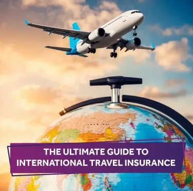 ultimate-guide-to-international-travel-insurance